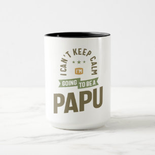 Kann nicht Calm Behalten werden - Future Papu Mode Tasse