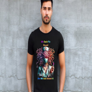 Kann nicht den stupiden surrealen medizinischen Ge T-Shirt