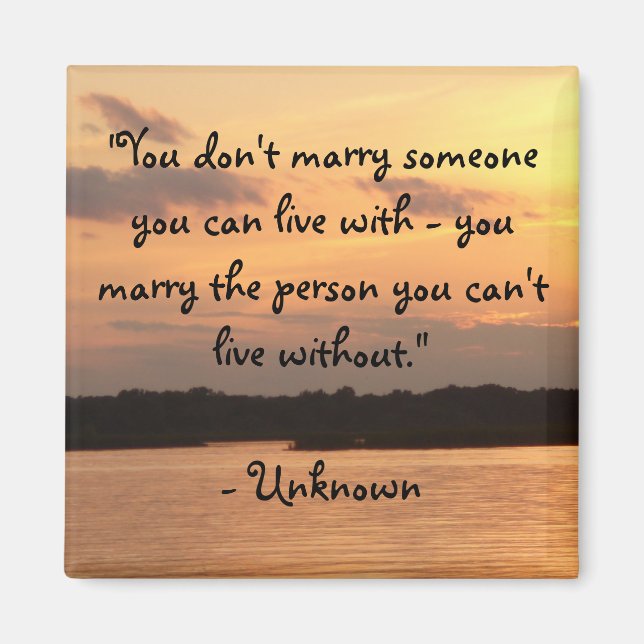 "...kann nicht ohne leben" Magnet (Vorne)