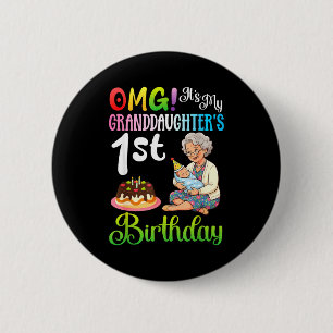 Kann nicht ruhig bleiben Enkelin 1. Geburtstag Oma Button
