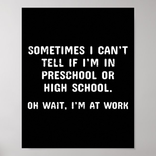 Kann nicht sagen, ob ich im Kindergarten oder in d Poster (Vorne)