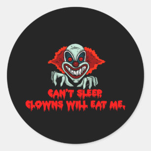 Kann nicht schlafen, Clowns werden mich fressen - Runder Aufkleber
