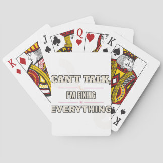 Kann nicht sprechen, ich repariere gerade alles —  spielkarten