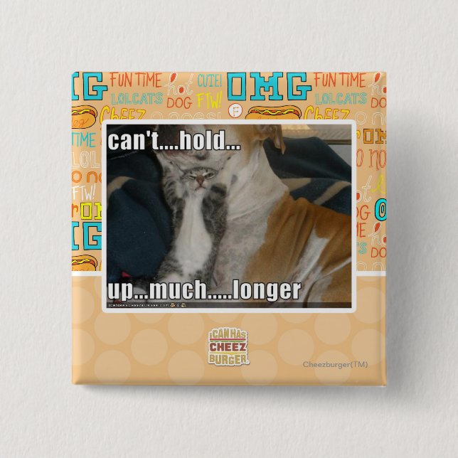 Kann nicht viel länger halten button (Vorderseite)