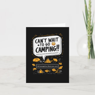 Kann nicht warten, um Camping Moskitos Camper Karte