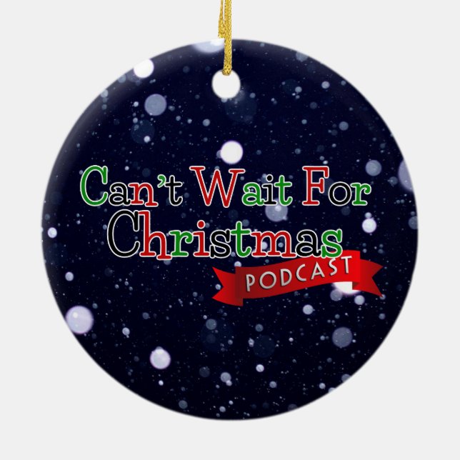 Kann nicht WeihnachtsPodcast warten Keramikornament (Hinten)