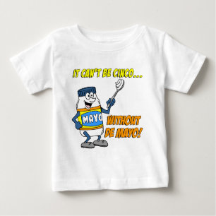 Kann ohne die Bürgermeisterin nicht Cinco sein Baby T-shirt