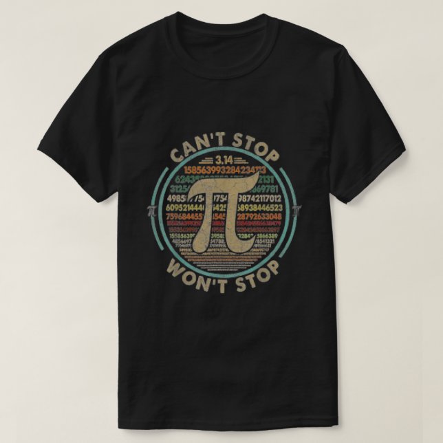 Kann Pi nicht aufhalten wird Mathe Pi Day Funny Ma T-Shirt (Design vorne)