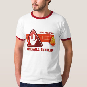 Kann Sie nicht hören. Brandmauer ermöglicht T-Shirt