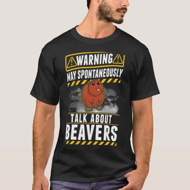 Kann spontan über Biber sprechen T-Shirt (Vorderseite)