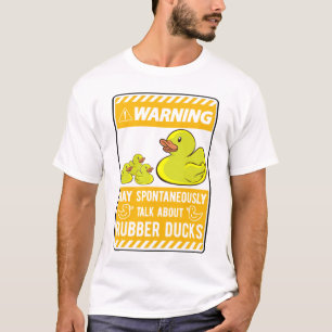 Kann spontan über Gummienten sprechen T-Shirt