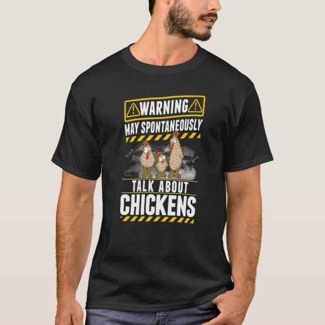 Kann spontan über Hühner sprechen T-Shirt (Vorderseite)