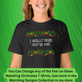 Kann Text bearbeiten, ich denke, sie Spaß machen,  T-Shirt