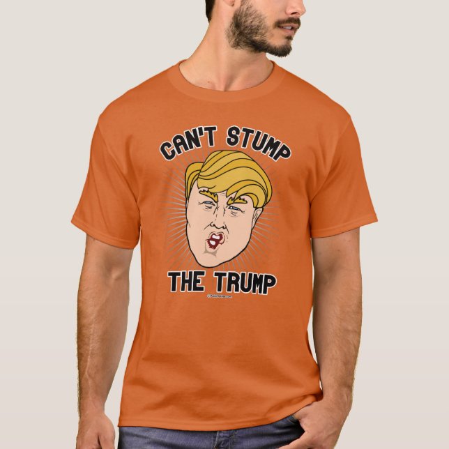 Kann Trump nicht aufhalten T-Shirt (Vorderseite)