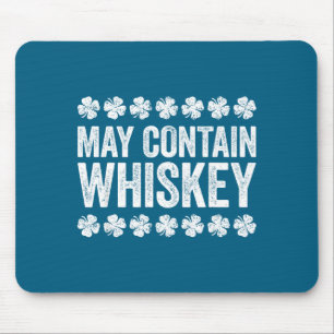 Kann Whiskey-Shirt Lustige Männer Frauen St. Patri Mousepad