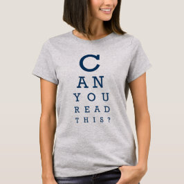 Kannst du das lesen? T-Shirt