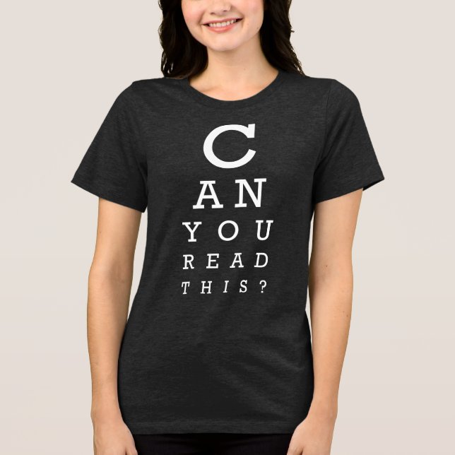 Kannst du das lesen? Tri-Blend shirt (Vorderseite)