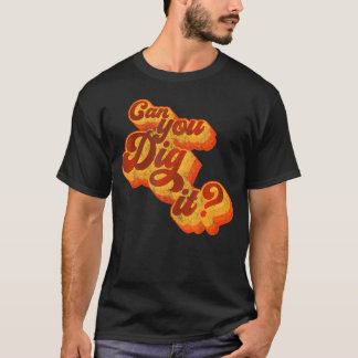 Kannst du es 70er machen? T-Shirt
