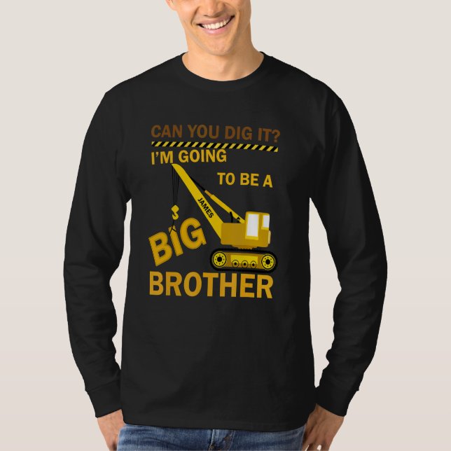 Kannst du es tun, ich werde eine große Bruderhose  T-Shirt (Vorderseite)
