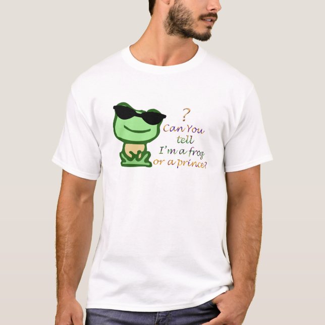 Kannst du mir sagen, dass ich ein Frosch oder Prin T-Shirt (Vorderseite)