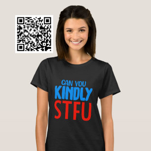 Kannst du netto STFU T-Shirt