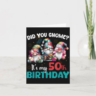 Kannten Sie den Gnom Es ist mein 50. Geburtstag 50 Karte