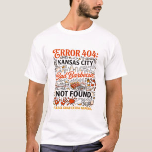 Kansas City Schlechte Barbecue Nicht Gefunden Zita T-Shirt