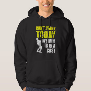 Kant Arbeit heute mein Arm ist in einer Kastenfisc Hoodie