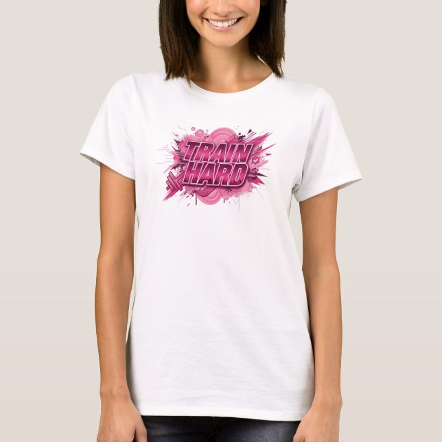 Kantiges Pink TRAIN HARD Statement T-Shirt (Vorderseite)