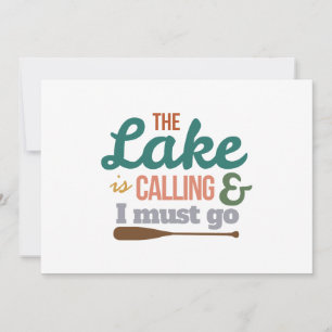 Kanu, der See ruft, und ich muss Geschenke Ideen g Save The Date