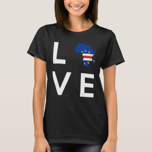 Kap Verde Flag Liebe Afrika Kontinent für Cabo Ver T-Shirt