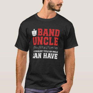 Kapelle Onkel Der Coolste Titel Marschkapelle Onke T-Shirt