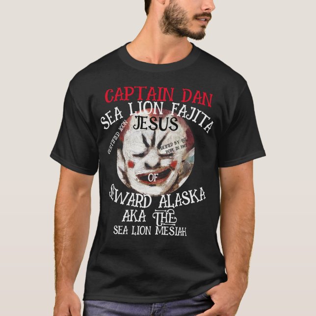 KAPITAL DAN SEE LION FAJITA JESUS SEWARD ALASKA AK T-Shirt (Vorderseite)