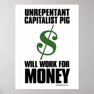 Kapitalistisches Schwein - Dollar-Zeichen: Protest Poster