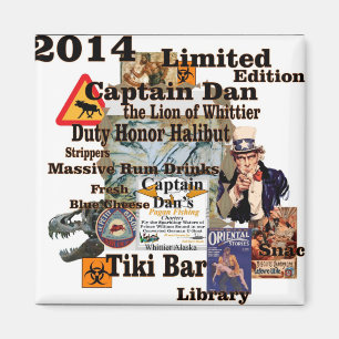 Kapitän Dan Der Löwe von Whittier Alaska Magnet
