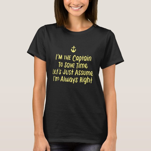 Kapitän des Schiffes 1 T-Shirt (Vorderseite)