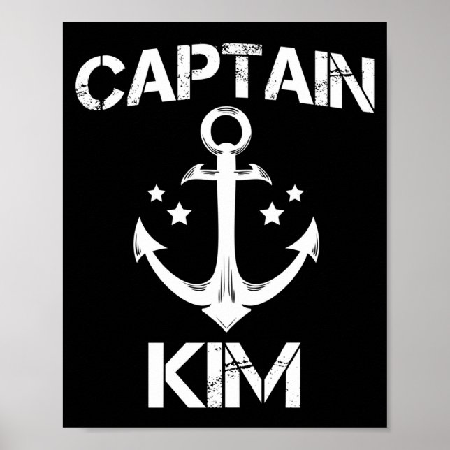Kapitän Kim lustiger Geburtstagsname Bootsgeschenk Poster (Vorne)