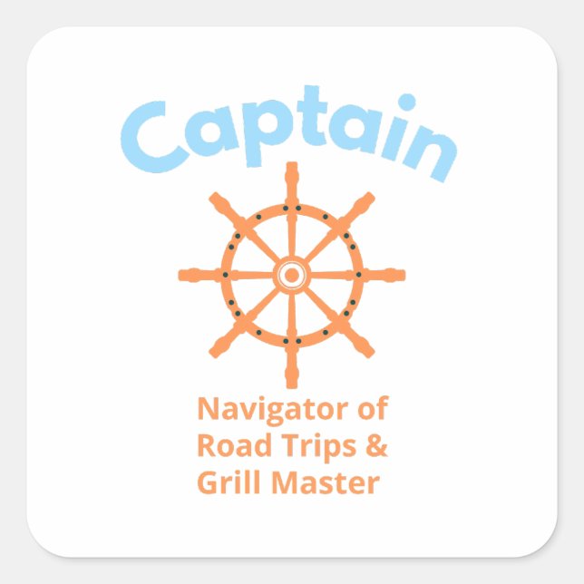 Kapitän – Navigator von Road Trips Quadratischer Aufkleber (Vorderseite)