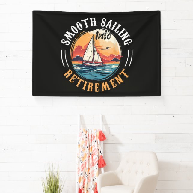 Kapitän Smooth Sailing in den Ruhestand Banner (InSitu)