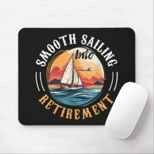 Kapitän Smooth Sailing in den Ruhestand Mousepad