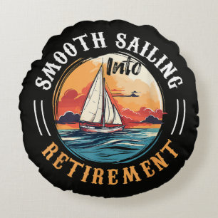 Kapitän Smooth Sailing in den Ruhestand Rundes Kissen