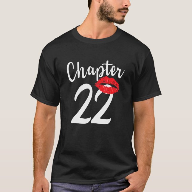 Kapitel 22 Lippen glücklich Geburtstag T-Shirt (Vorderseite)