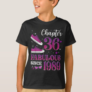 Kapitel 36 Fabelhaft seit 1989 36. Geburtstagsmädc T-Shirt