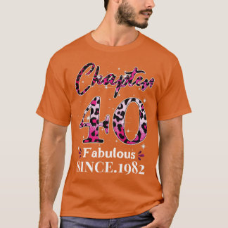 Kapitel 40 Fabelhaft seit 1982 T-Shirt
