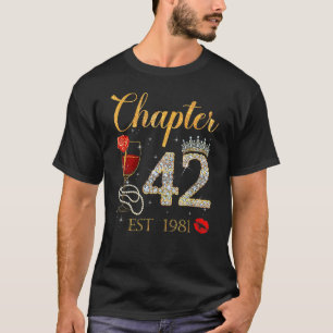 Kapitel 42 Jahre EST 1981 42. Geburtstags-Rote Ros T-Shirt