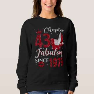 Kapitel 43 Fabelhaft seit 1979 43. Geburtstag für Sweatshirt