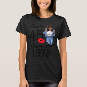 Kapitel 45 Fabelhaft Seit 1978 Schwarzes Mädchen G T-Shirt
