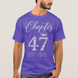 Kapitel 47 EST 1975 47th Birthday T-Shirt Geschenk