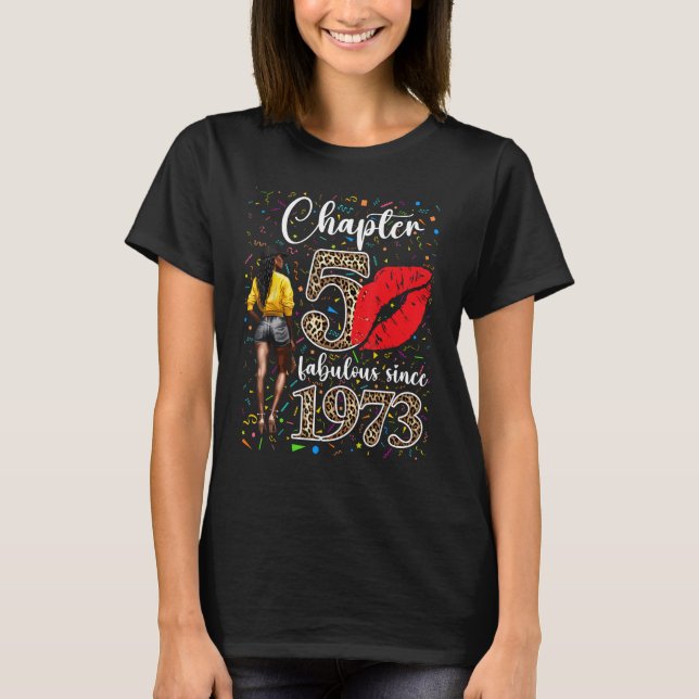 Kapitel 50 Fabelhaft Seit 1973 Schwarzes Mädchen G T-Shirt (Vorderseite)
