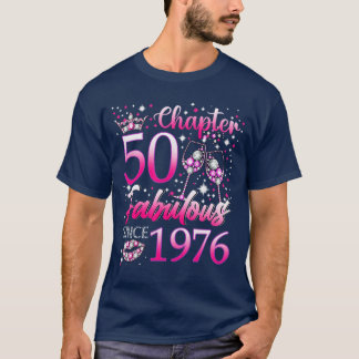 Kapitel 50 Fabelhaft seit 1976 50. Geburtstag Frau T-Shirt